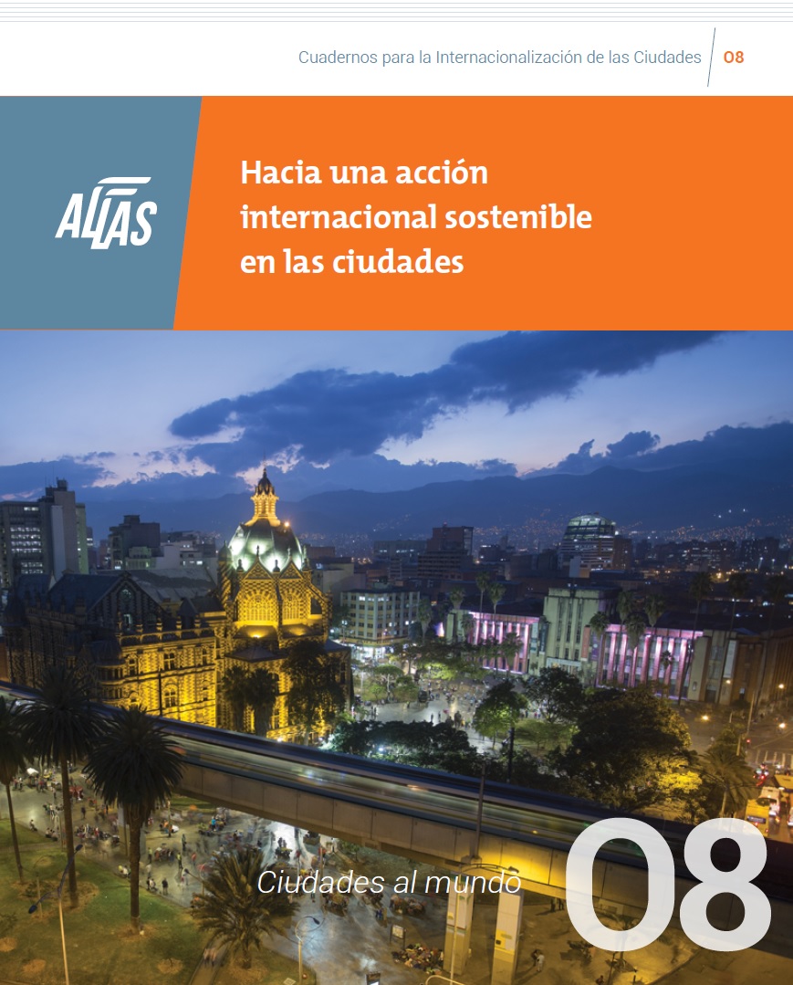 8º Cuaderno AL-LAS: "Hacia una acción internacional sostenible en las ciudades"