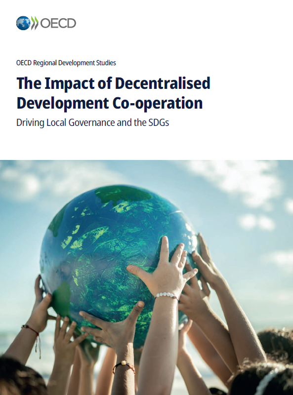 The Impact of Decentralised Development Co‑operation: Driving Local Governance and the SDGs