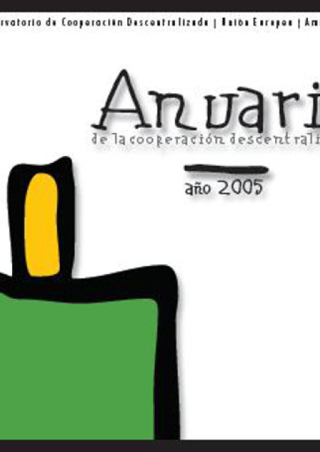 ANUARIO de la cooperación descentralizada. Año 2005