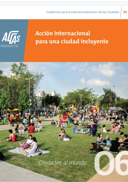 6º Cuaderno AL-LAS: "Acción internacional para una ciudad incluyente"