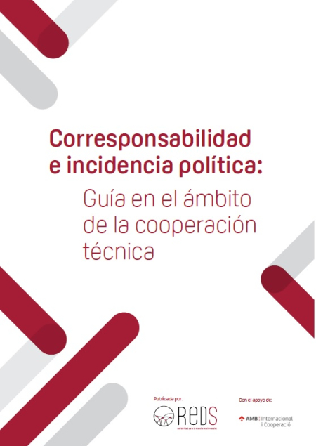 Corresponsabilidad e incidencia política: Guía en el ámbito de la cooperación técnica